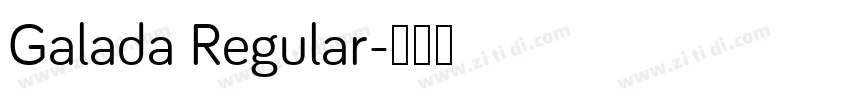 Galada Regular字体转换
